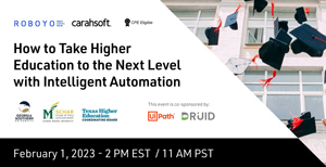 How to Take Higher Education to the Next Level with Intelligent Automation