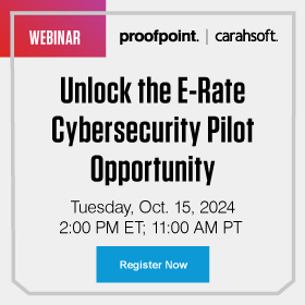 Unlock the E-Rate Cybersecurity Pilot Opportunity Event Banner