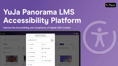 YuJa Panorama LMS Accessibility Platform