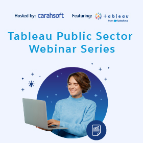 Tableau Public Sector Webinar Series