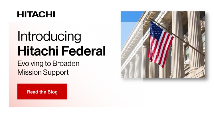 Hitachi Vantara Federal Rebrands as Hitachi Federal