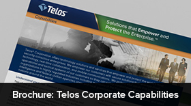 Telos Capabilities Overview