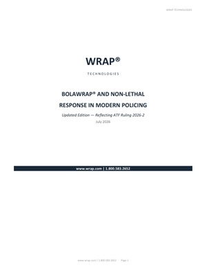 BolaWrap® and Non-Lethal Modern Policing