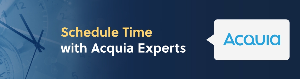 Schedule time with Acquia experts banner