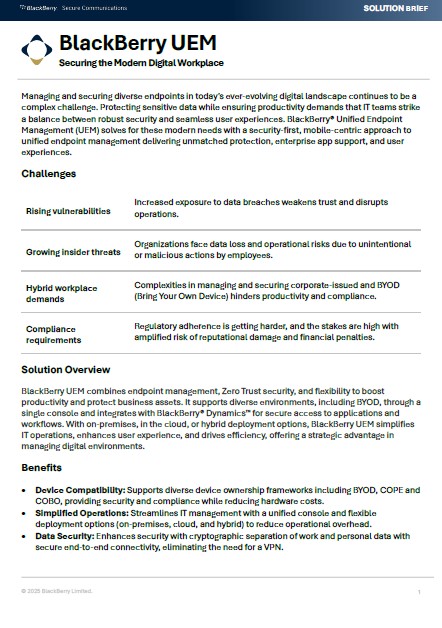 BlackBerry UEM Securing the Modern Digital Workplace