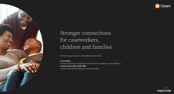 Stronger Connections for Caseworkers, Children and Families