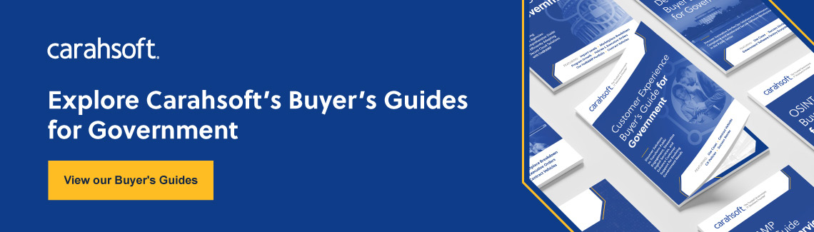 Explore Carahsoft's Buyer's Guides for Government