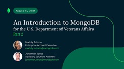 An Introduction to MongoDB for the U.S. Department of Veterans Affairs Pt. 2