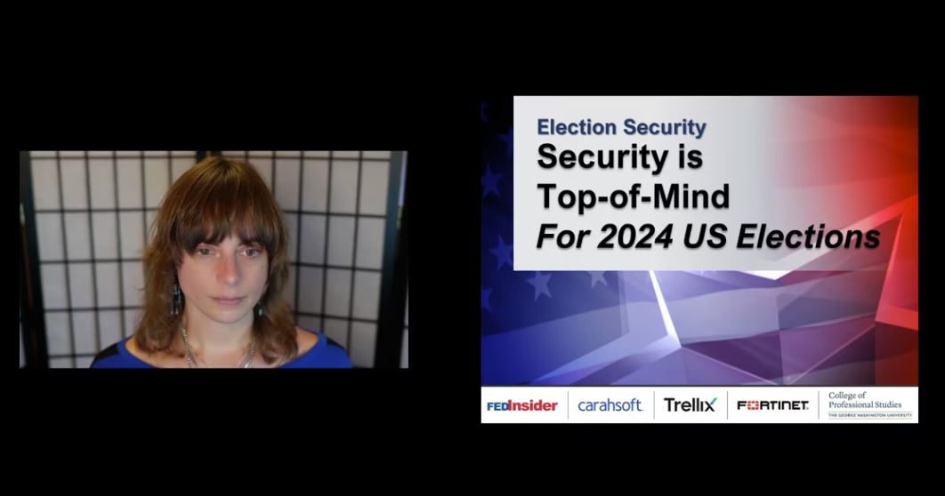 Fortinet FedInsider Election Security Summit Webinar