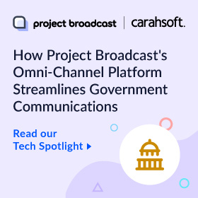 How Project Broadcast's Omni-Channel Platform Streamlines Government Communications