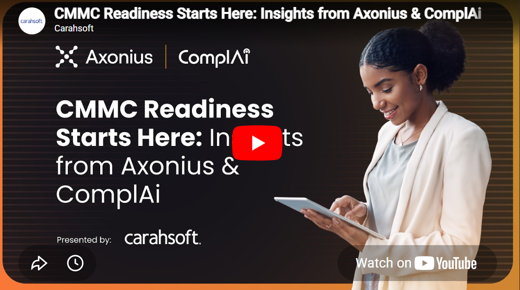 CMMC Readiness Starts Here: Insights from Axonius & ComplAi