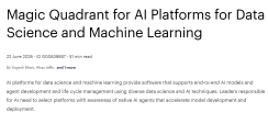 Magic Quadrant for AI Platforms for Data Science and Machine Learning