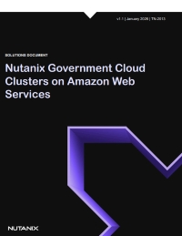 Nutanix Government Cloud Clusters on Amazon Web Services