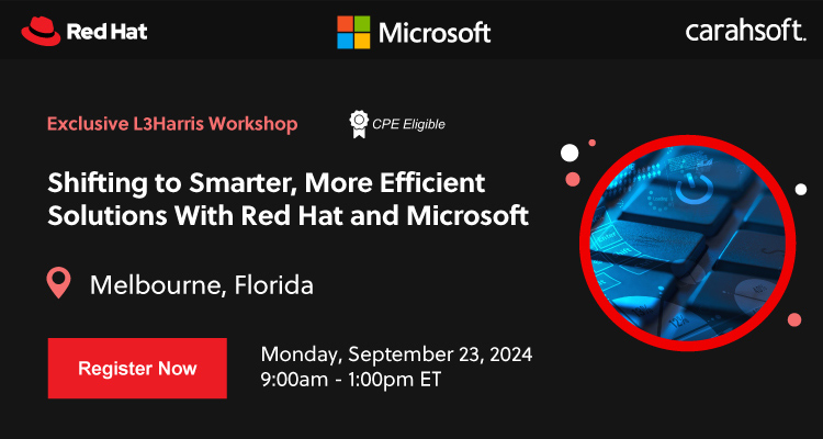 Shifting to Smarter, More Efficient Solutions With Red Hat and Microsoft - Sept. 23