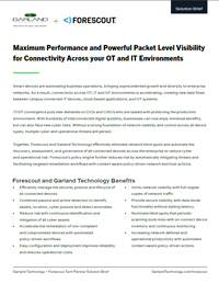 Maximum Performance and Powerful Packet Level Visibility for Connectivity Across your OT and IT Environments