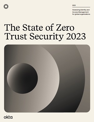 The State of Zero Trust Security 2023