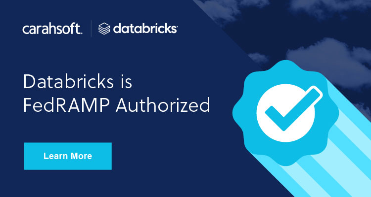 Learn more about Databricks FedRAMP authorized solutions.