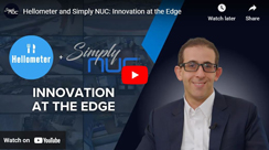 Hellometer and Simply NUC: Innovation at the Edge