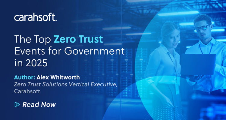 the top zero trust events for government in 2025