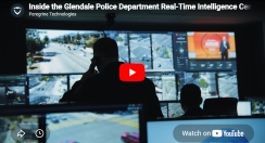 Inside the Glendale Police Department Real-Time Intelligence Center