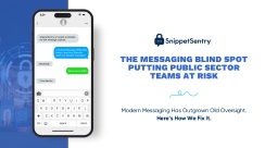 The Messaging Blind Spot Putting Public Sector Teams at Risk Modern Messaging has Outgrown Old Oversight. Here’s How We Fix It.