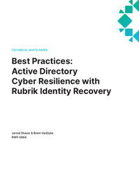 Active Practices: Active Directory Cyber Resilience with Rubrik Identity Recovery