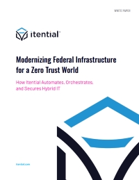 Modernizing Federal Infrastructure for a Zero Trust World