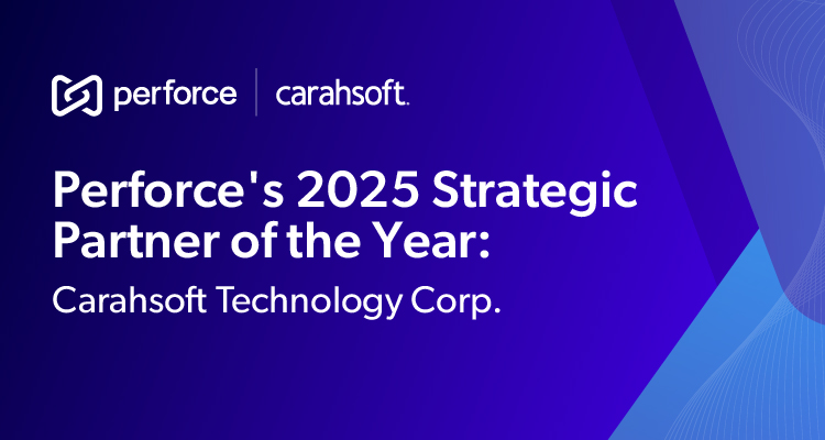 Perforce's 2025 Strategic Partner of the Year: Carahsoft Technology Corp. 