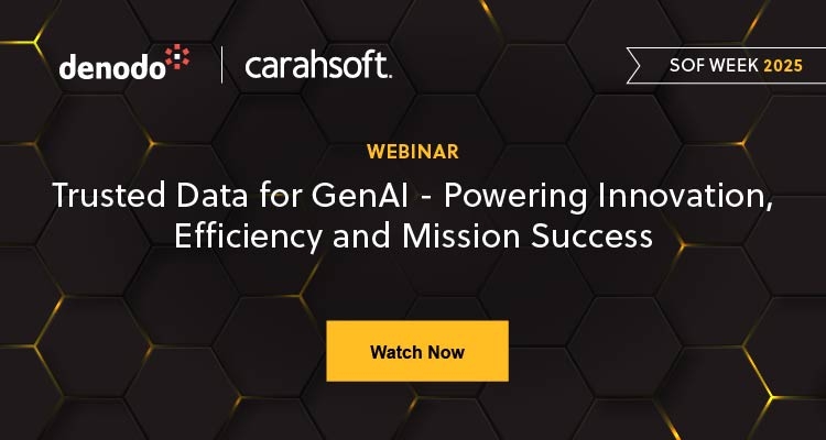 Trusted Data for GenAI - Powering Innovation, Efficiency and Mission Success