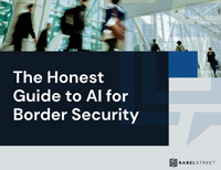 The Honest Guide to AI for Border Security