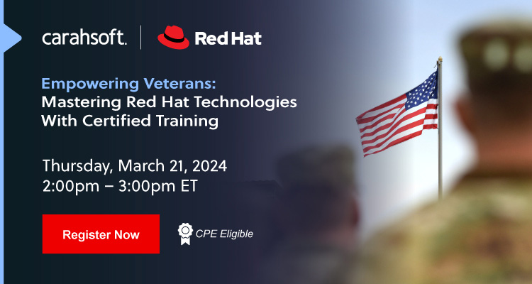 Empowering Veterans: Mastering Red Hat Technologies With Certified Training Webinar