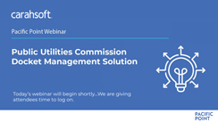 Public Utilities Commission Docket Management Solution