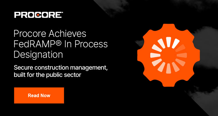 Procore Achieves FedRAMP