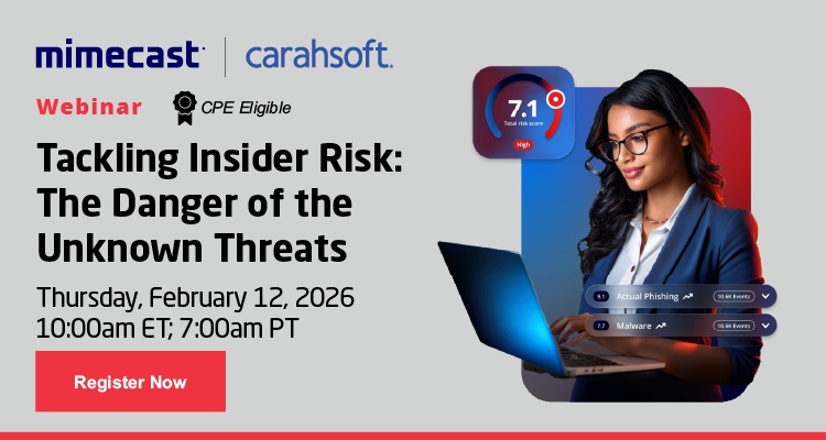 Tackling Insider Risk: The Danger of the Unknown Threats Event Banner