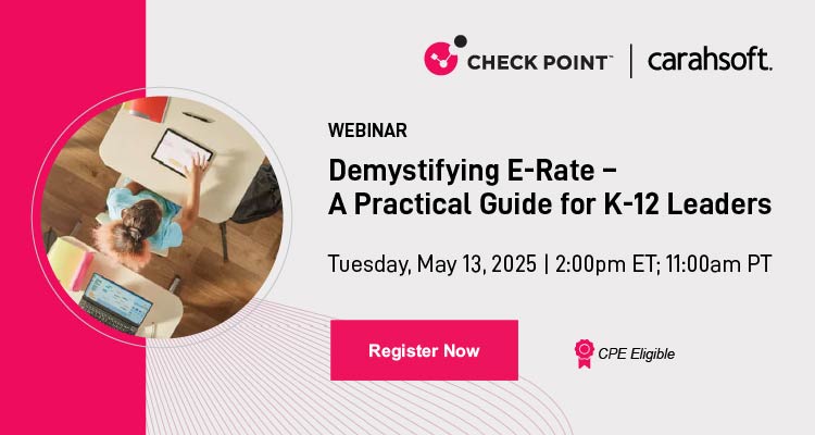Demystifying E-Rate - A Practical Guide for K-12 Leaders Event Banner
