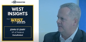 WEST Insights with John O'Leary, VP of Federal – DataRobot