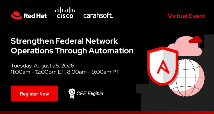 Strengthen Federal Network Operations Through Automation | Event Banner  