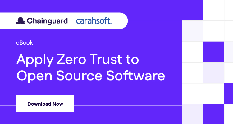 Apply Zero Trust to Open-Source Software - Event Banner