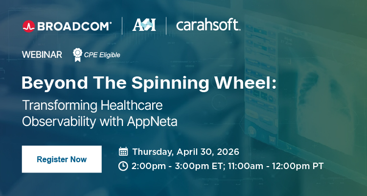 Beyond The Spinning Wheel: Transforming Healthcare Observability with AppNet - Event Banner