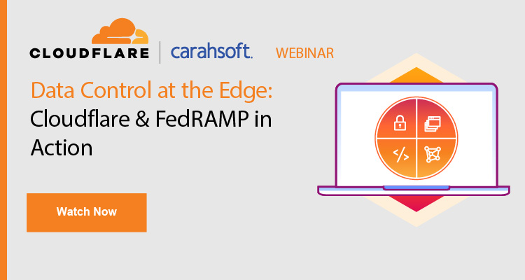 Data Control at the Edge: Cloudflare & FedRAMP in Action