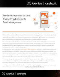 Remove Roadblocks to Zero Trust with Cybersecurity Asset Management