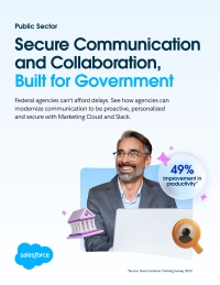 Secure Communication and Collaboration, Built for Government