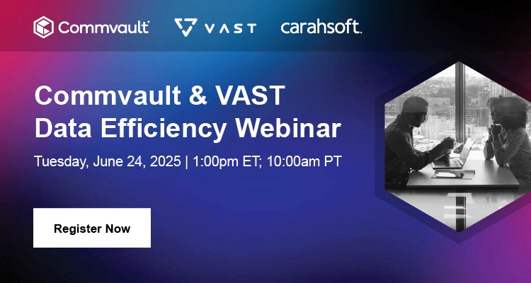 Commvault & VAST Data Efficiency Webinar Event Banner