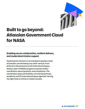 Built to go beyond: Atlassian Government Cloud for NASA