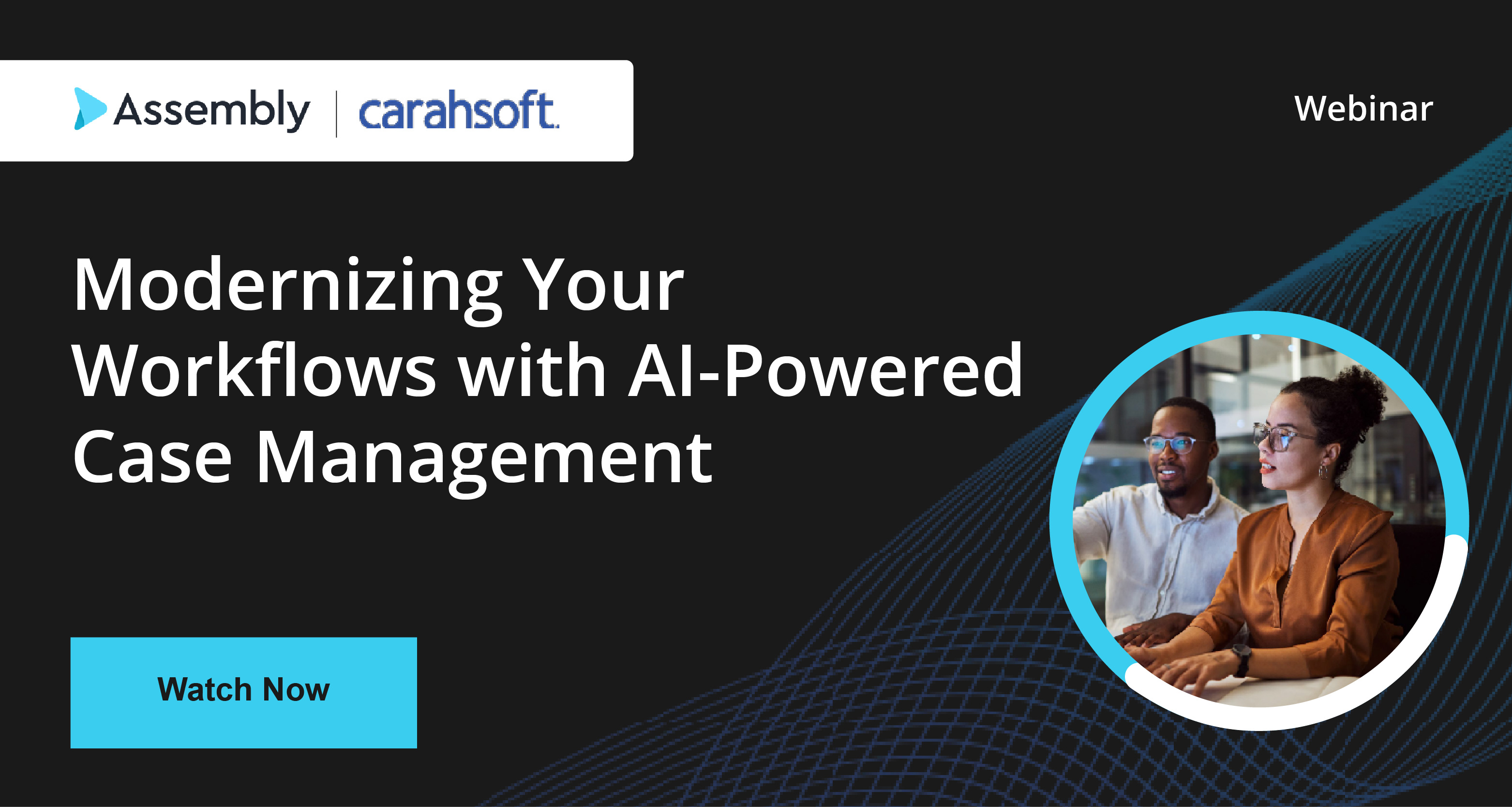 Modernizing Your Workflows with AI-Powered Case Management