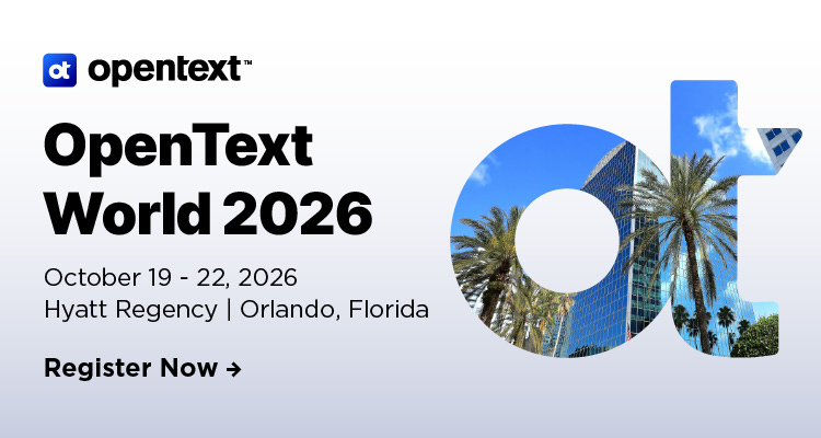 OpenText World 2026: Register Now