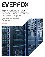 Implementing the UK National Cyber Security Centre Principles for Cross Domain Solutions