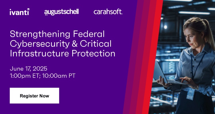Strengthening Federal Cybersecurity & Critical Infrastructure Protection Event Banner