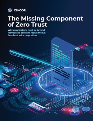 The Missing Component of Zero Trust