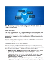 Mastering International Investigations: A Field Guide for OSINT Practitioners